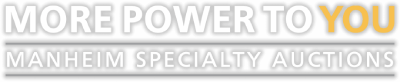 More Power to You - Manheim Specialty Auctions
